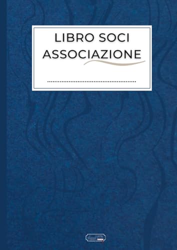 Libro Soci Associazione: Registro dei soci associazione, Formato A4 - 120 Pagine Numerate per la registrazione di oltre 700 membri