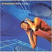 All This Is Bliss [Audio CD] LOL HAMMOND