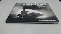 Fall and Rise of Steam 0710602006 Book Cover