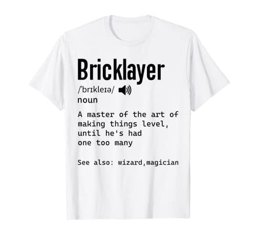 Bricklayer Definition Ladrillo Masonry Builder Camiseta