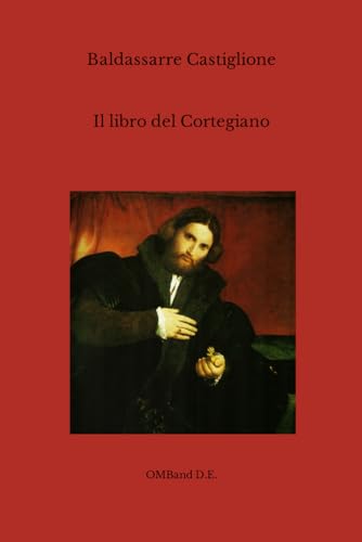 9798481928623 Il libro del Cortegiano: (Edizione integrale)
