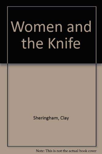 Women and the Knife 091317100X Book Cover