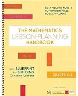 Corwin 9781506387819 The Mathematics Lesson-Planning Handbook for Grades K-2 Your Blueprint