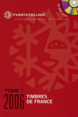  Catalogue de timbres-postes: Tome 1, France