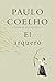 El arquero / The Archer (Spanish Edition)