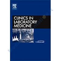 Laboratory Markers of Risk for Cardiovascular Disease: Lipoprotein, an Issue of Clinics in Laboratory Medicine: Volume 26-4 1416041001 Book Cover