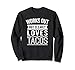 Works Out But Clearly Loves Tacos : taco de gym amusant Sweatshirt