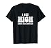 Funny Type 1 Type 2 Diabetes Diabetic Gifts Get High Insulin T-Shirt
