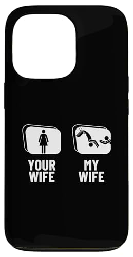 Trapeze Artist Your Wife My Wife Husband ��������g���s�[�Y �X�}�z�P�[�X iPhone 13 Pro �p