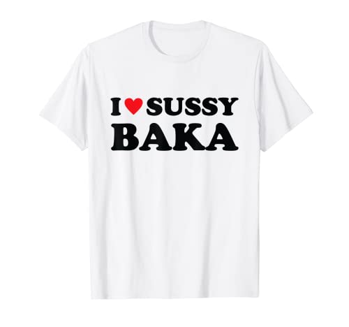 Me encanta Sussy Baka Heart Funny Meme Ur Tal Sussy Baka Camiseta