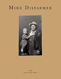 Mike Disfarmer: Original Disfarmer Photographs