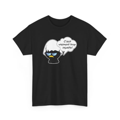 Tee-Shirt Humour Calimero Râleur Homme Femme – C'est Vraiment Trop Injuste – Cadeau Drôle Personne Boudeuse Mécontente