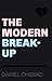The Modern Break-Up (English Edition)