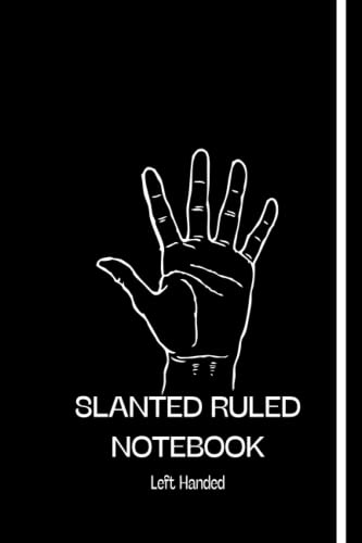 Left Handed Notebook: Lefty Notebook For Left Handed Gifted People , left handed notebook wide ruled, (Personalized Gift for Lefties) , left handed composition notebook (100 Pages, Blank, 6 x 9)
