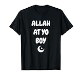 Photo Gallery allah at yo boy islamico islamico corano islamico religioso ramadan maglietta Photo Gallery allah at yo boy islamico islamico corano islamico religioso ramadan maglietta