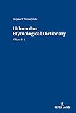 Lithuanian Etymological Dictionary