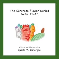The Concrete Flower Series Books 11-15 (The Concrete Flower Collections) 1998312186 Book Cover