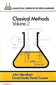Paperback Classical Methods (Analytical Chemistry by Open Learning) Book