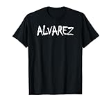 Alvarez Family Last Name Funny Family Hispanic