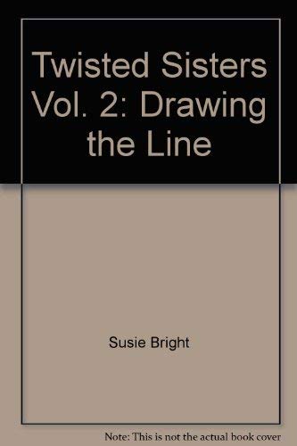 Twisted Sister #2 Drawing The Line 087816345X Book Cover