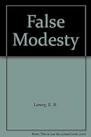 False Modesty B000GWFBN8 Book Cover