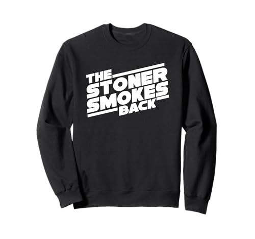 Divertida camiseta Stoner Weed Party y Cannabis Smoker Pothead Space Sudadera