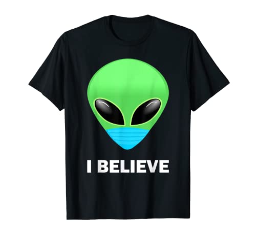 Alien I Believe With Mascarilla Camiseta