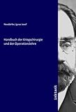 operationslehre chirurgie  Handbuch der Kriegschirurgie und der Operationslehre