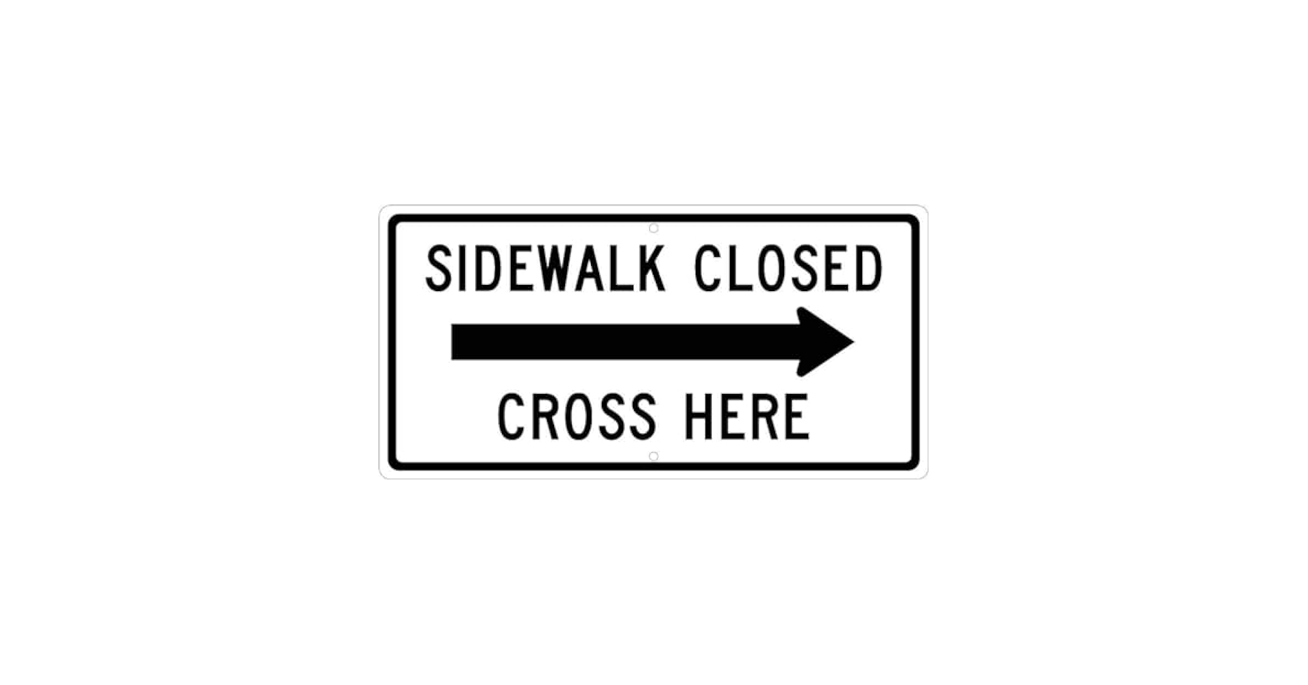 Amazon.com: NMC TM5140J SIDEWALK CLOSED CROSS HERE Sign - 24