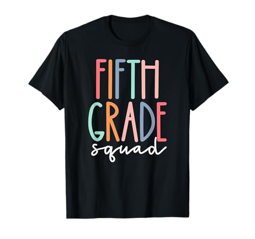 Fifth 5th Grade Squad Teacher Crew Back to School Team T-Shirt