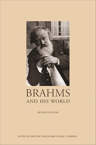 Brahms and His World (The Bard Music Festival Book 20)