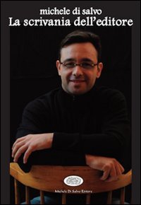 La scrivania dell'editore La scrivania dell'editore