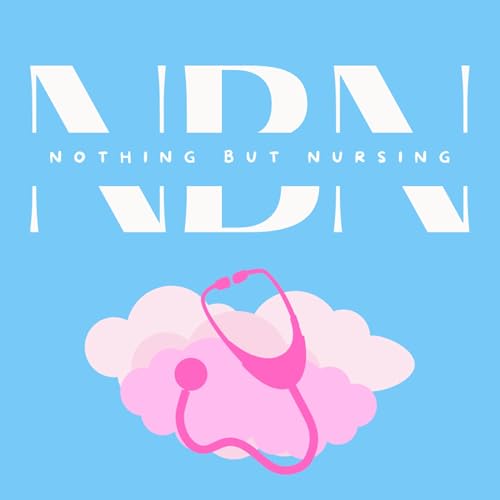 Nothing But Nursing cover art