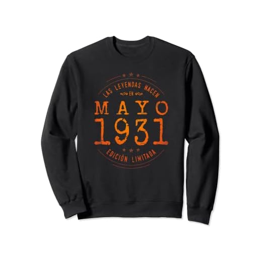 91 años Cumpleaños Las Leyendas nacen en Mayo de 1931 Sudadera