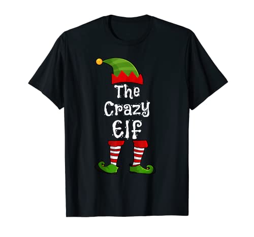 The Crazy Elf Matching Family Group Navidad Divertida Camiseta
