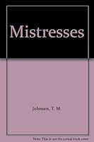 Mistresses 1558171096 Book Cover