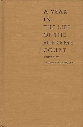 A Year in the Life of the Supreme Court-Wow! eBook