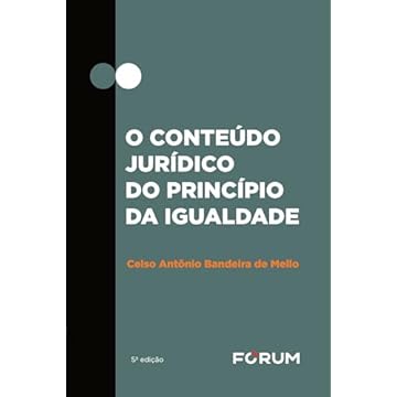 Capa do livro O conteúdo jurídico do princípio da igualdade