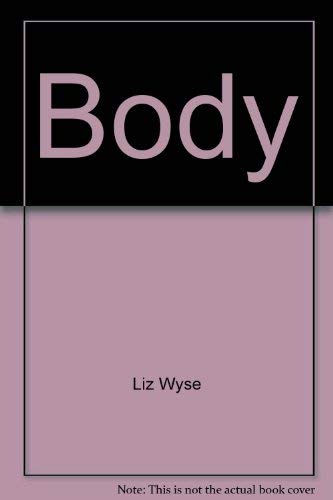 Body (Make It Work! (Scholastic)) 0590243330 Book Cover