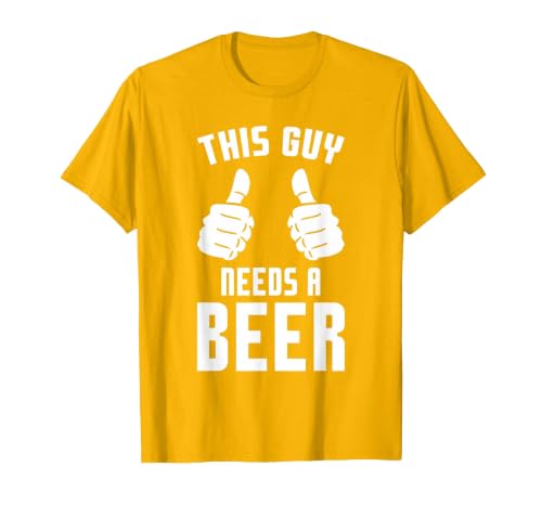 Oktoberfest Funny Guy Needs A Beer Alcohol Drinking Brewery T-Shirt, Men, Golden Yellow, Small