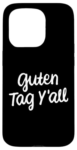 Divertido Oktoberfest alemán del sur de Texas Guten Tag Y'all Carcasa para iPhone 15 Pro
