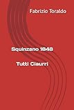 ciaurro gianfranco  Squinzano 1848: Tutti Ciaurri