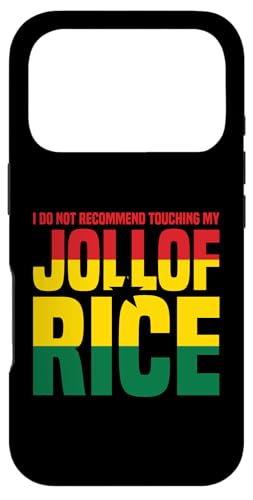 I Do Not Recommend Touching My Jollof Rice �X�}�z�P�[�X iPhone 17 Pro �p