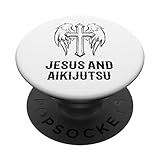 Aikijutsu für Anfänger, christlicher Jesus und Aikijutsu! PopSockets mit austauschbarem PopGrip