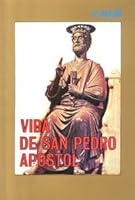 Vida De San Pedro Apóstol B00LK8T9YE Book Cover