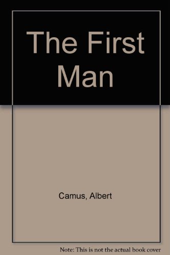 The First Man 0517328615 Book Cover