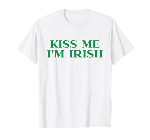 Kiss Me Im Irish Shirt for Men Women, Funny St Patricks Day T-Shirt