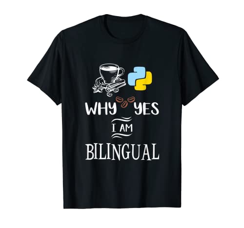 Sí soy Programador de TI Bilingüe Coffee Python Camiseta