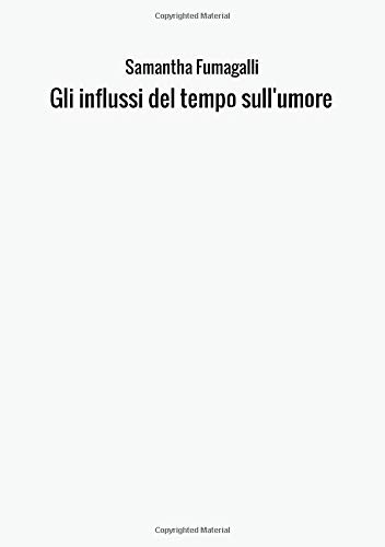 Gli influssi del tempo sull'umore