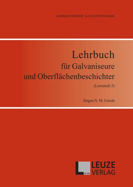 Lehrbuch für Galvaniseure und Oberflächenbeschichter (Lernstufe 2)